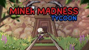 Miner Madness Tycoon Online Game - Idle Tycoon Game